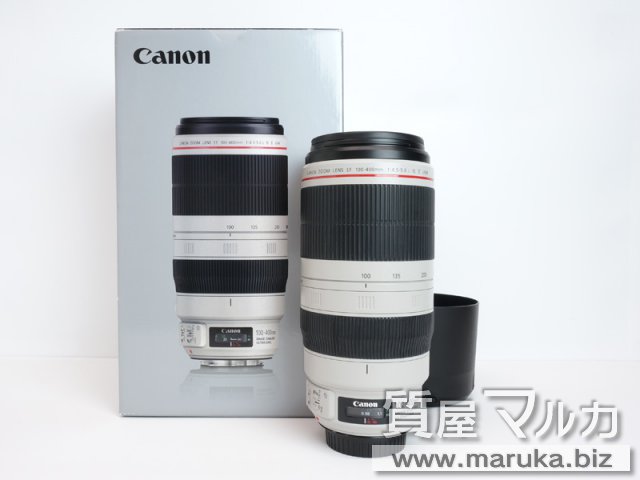 レンズ 100-400mm F4.5-5.6L IS II USMの買取・質預かり｜大阪の質屋マルカ