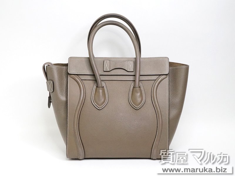 セリーヌ ラゲージ ミニショッパー グレージュの買取・質預かり｜大阪の質屋マルカ