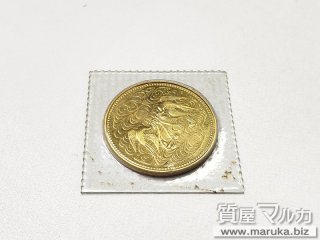 天皇陛下御在位60年 10万円金貨｜千里中央の買取・質預かり｜質屋マルカ